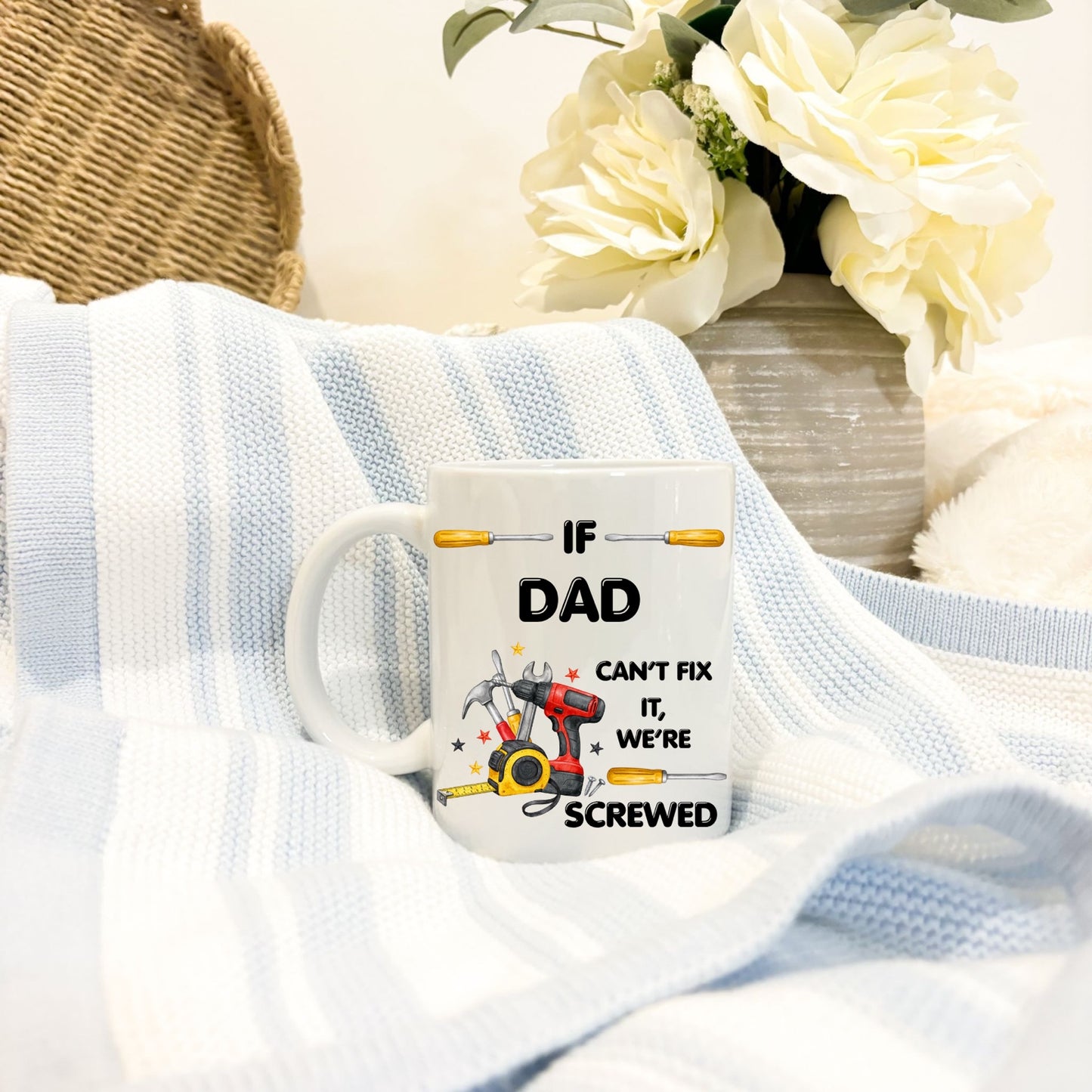 “If Dad Can’t Fix It” Mug | DIY Dad Gift | Father’s Day Mug | Handyman Coffee Cup